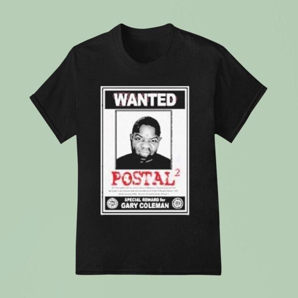 Gary Coleman Wanted Postal T Shirt