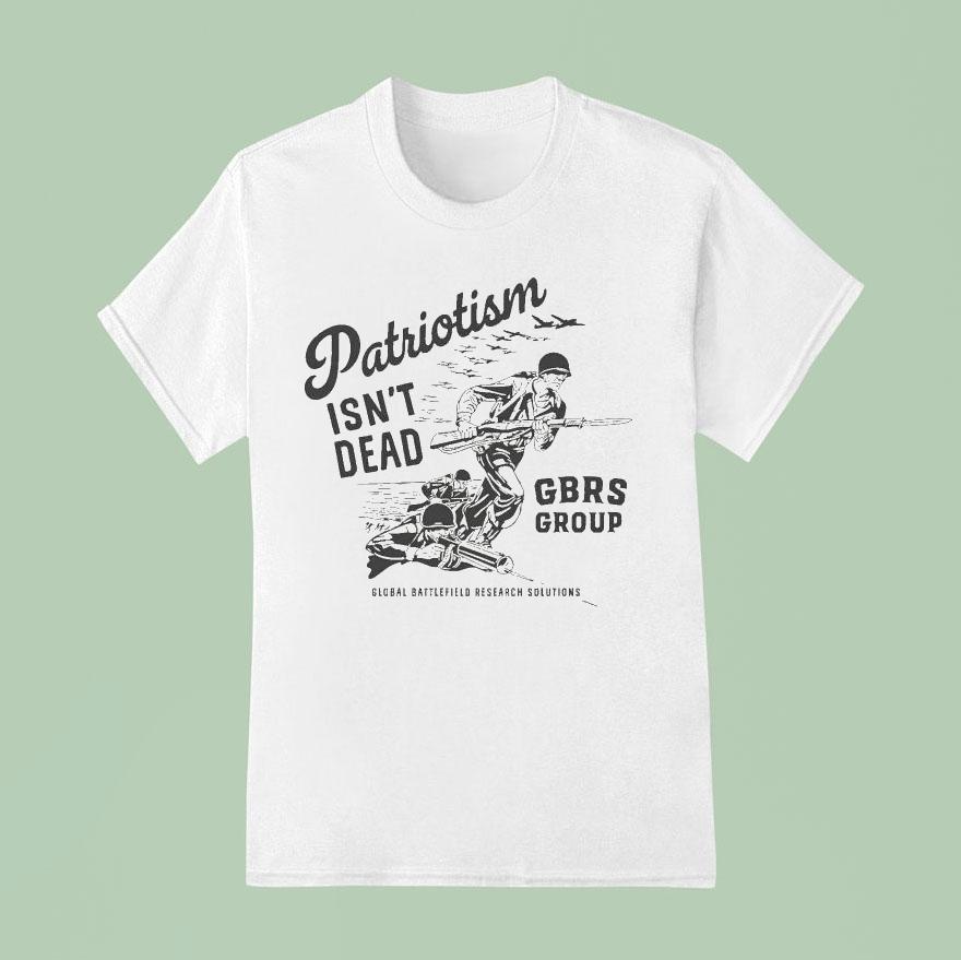Gbrs Group Patriotism Isn T Dead Storming The Beach T Shirt