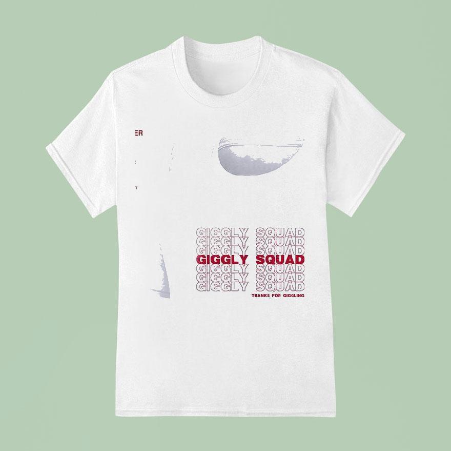 Giggly Squad Tour Thank You For Giggling Repea T Shirt