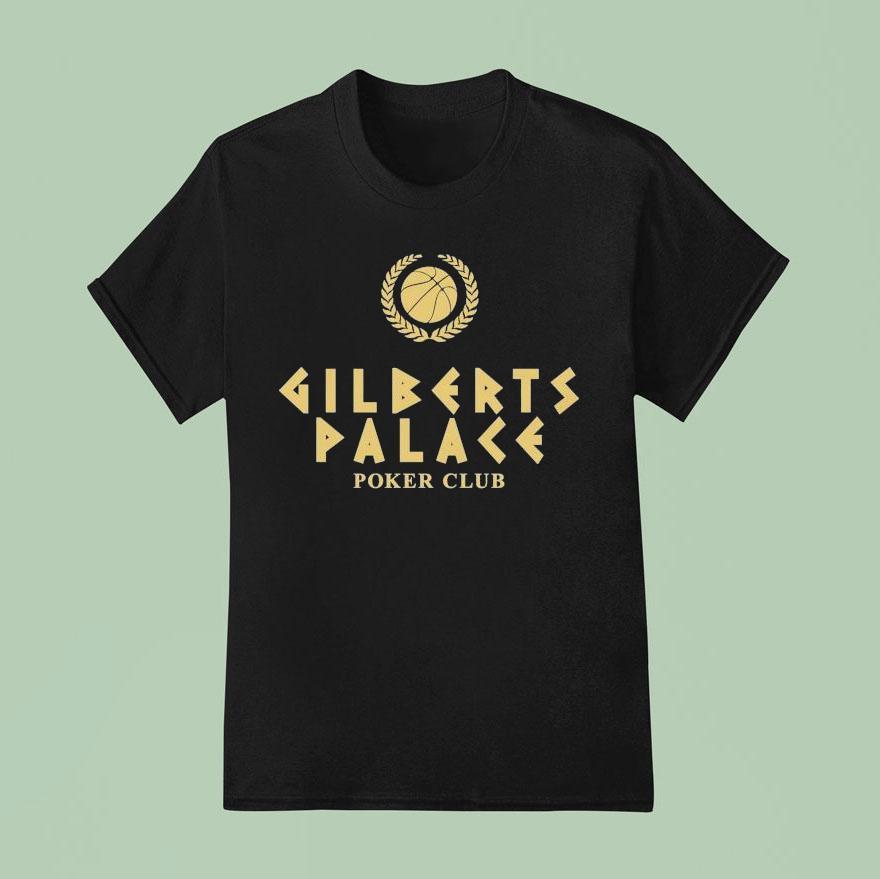 Gilbert S Palace Poker Club T Shirt
