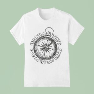 Gin Blossoms I Ve Lost My Mind T Shirt