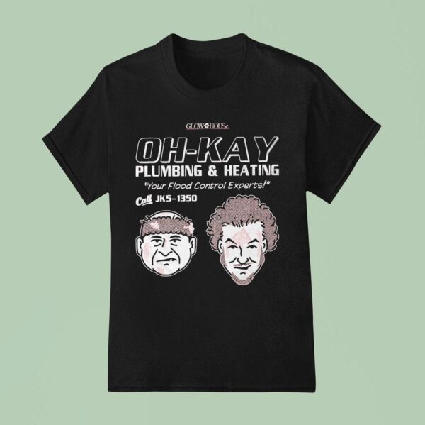 Glowhouse The Wet Bandits Oh Kay Plumbing And Heating Your Flood Control Experts T Shirt