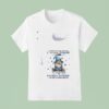 Gnomes When I Was Young I Was Poor But After Years Of Hard Work I M No Longer Young T Shirt