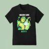 Golden Cave Wtf T Shirt