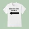Guess Who S On The Epstein List Duo T Shirt
