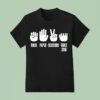 Hand Sign Rock Paper Scissors Table Saw T Shirt