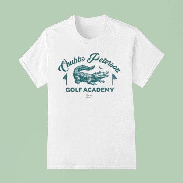 Happy Gilmore Chubbs Peterson Golf Academy Gator T Shirt