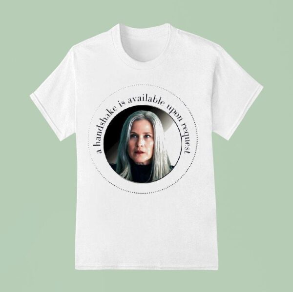 Harmony Cobel Severance A Handshake Is Available Upon Reques T Shirt