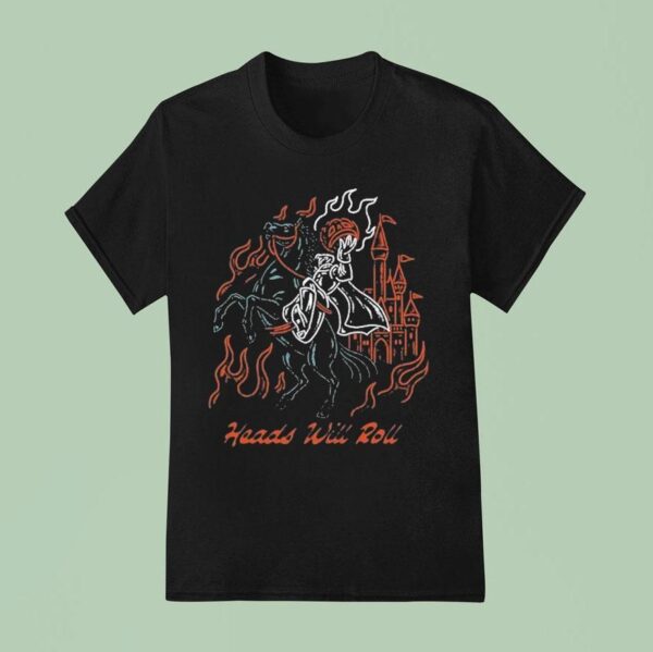 Heads Will Roll Disney T Shirt