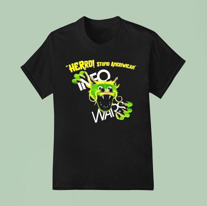 Herro Stupid American Info Wars Alex Jones T Shirt