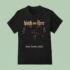 High On Fire North America Start In Vancouver Bc At The Pearl On September Th T Shirt