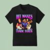 Hitting Maxes Avoid Taxes Money T Shirt