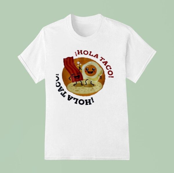Hola Taco Cartoon T Shirt