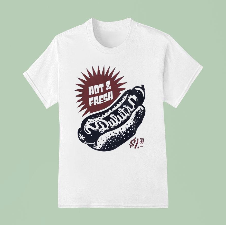 Hot And Fresh Duluth Hotdog T Shirt