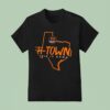 Houston Dynamo Fc H Town Hold It Down Texas T Shirt