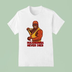 Hulk Hogan Hulkamania Never Dies T Shirt