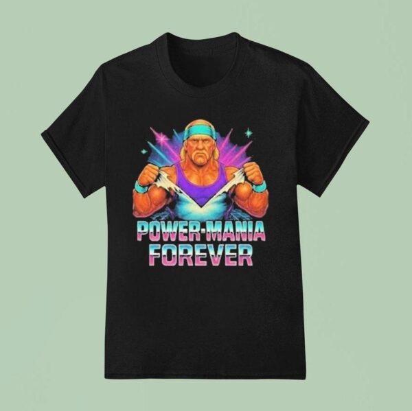 Hulk Hogan Power Mania Forever T Shirt