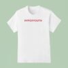 Hyperyouth T Shirt