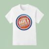 I Fucked Dave And Buster T Shirt