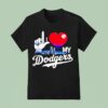 I Love My Dodgers Skyline T Shirt
