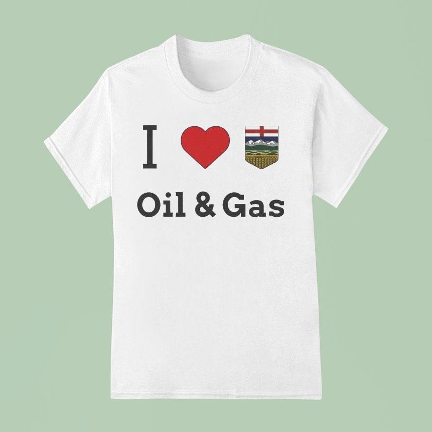 I Love Oil And Gas T Shirt