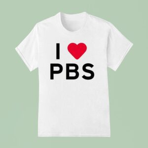 I Love Pbs New T Shirt
