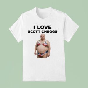 I Love Scott Cheggs T Shirt
