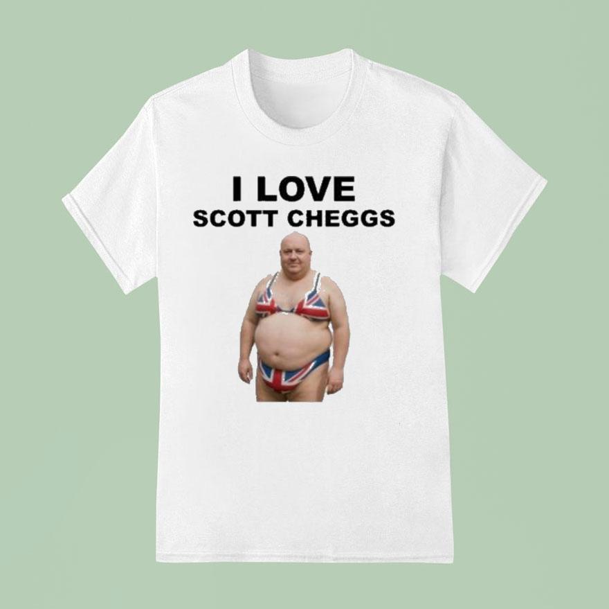 I Love Scott Cheggs T Shirt