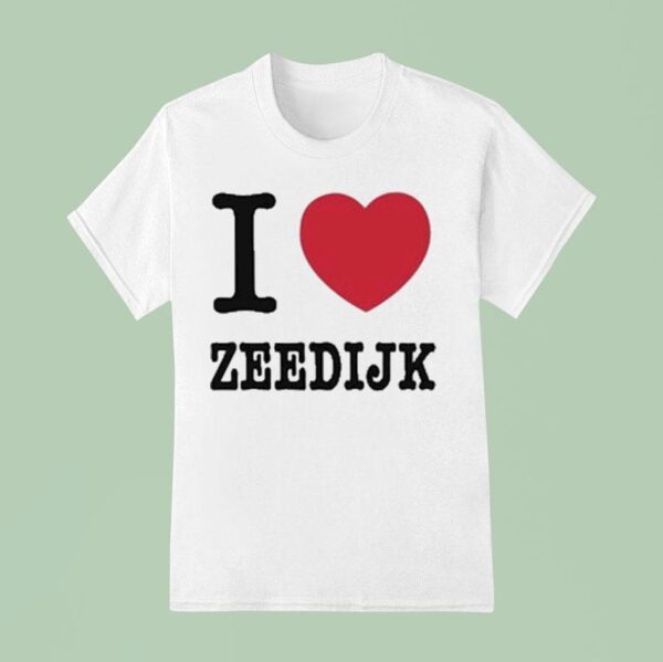 I Love Zeedijk T Shirt