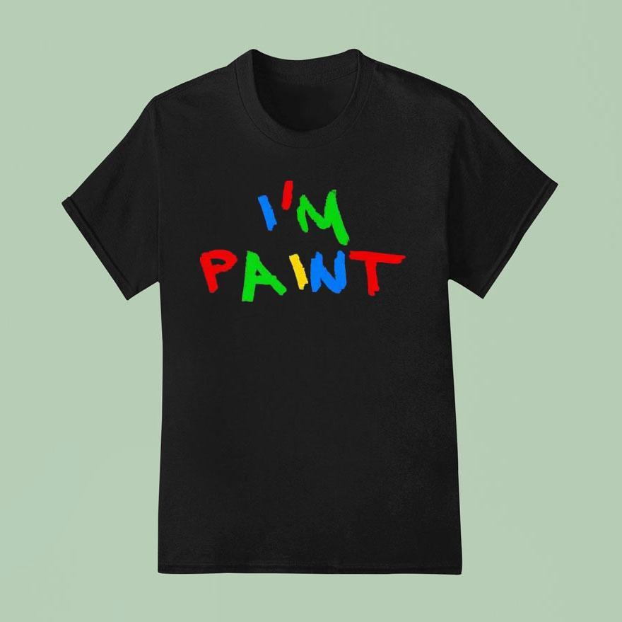 I M Pain T Shirt
