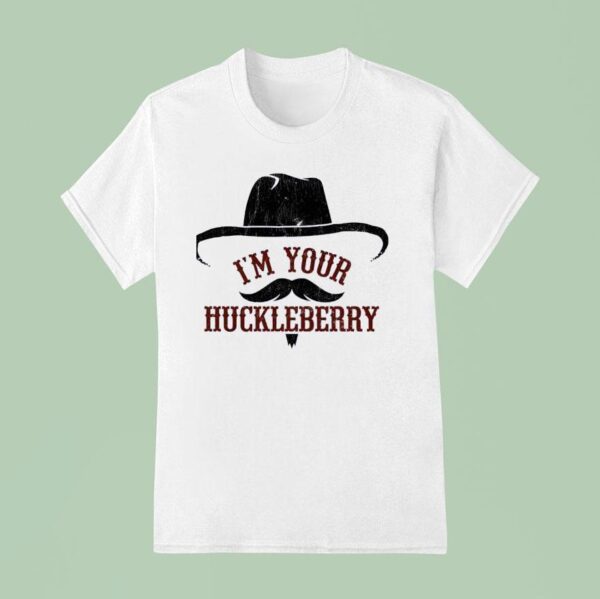 I M Your Huckleberry Logo T Shirt