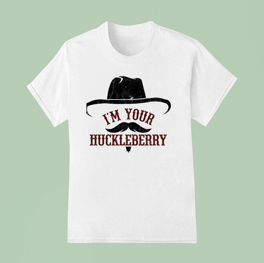 I M Your Huckleberry Logo T Shirt