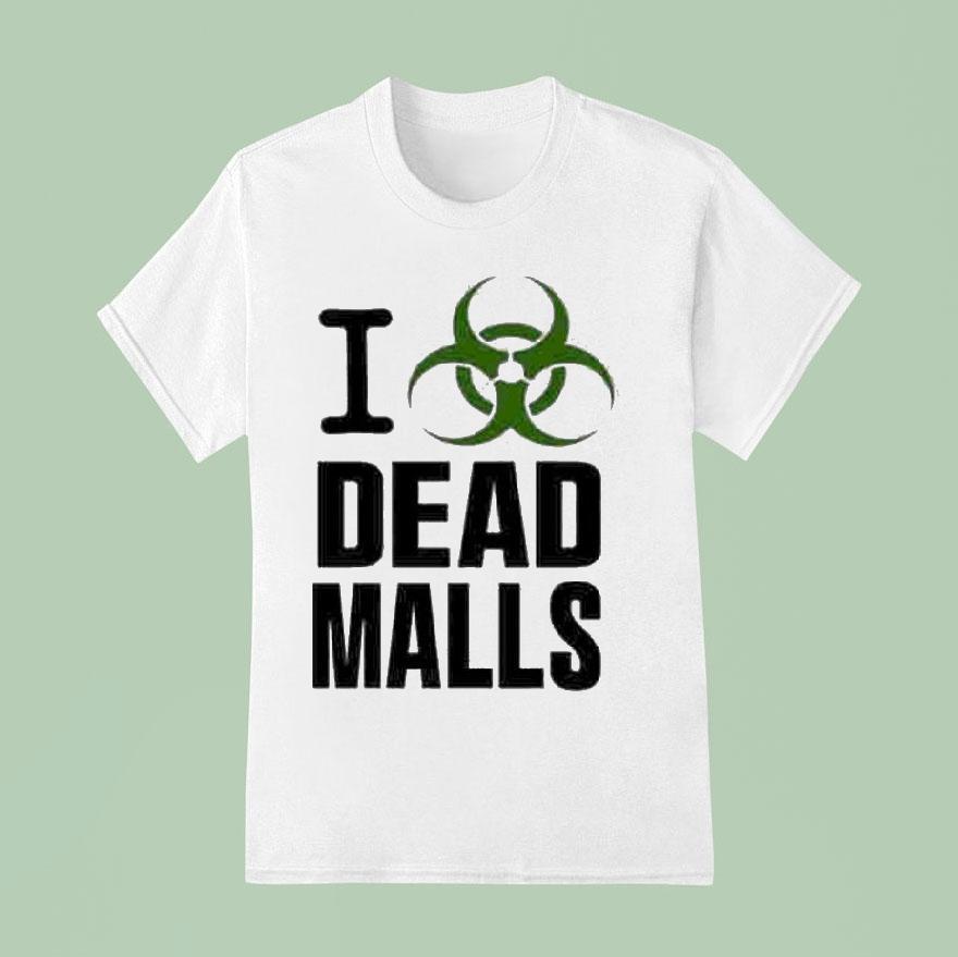 I Romanceplanet Dead Malls T Shirt