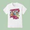 I Support Women S Sports T Shirt