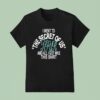 I Went To Secret Of Us Tour And All I Got Was This Shir T Shirt