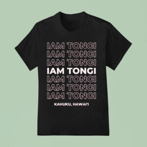 Iam Tongi Kahuku Hawai L T Shirt