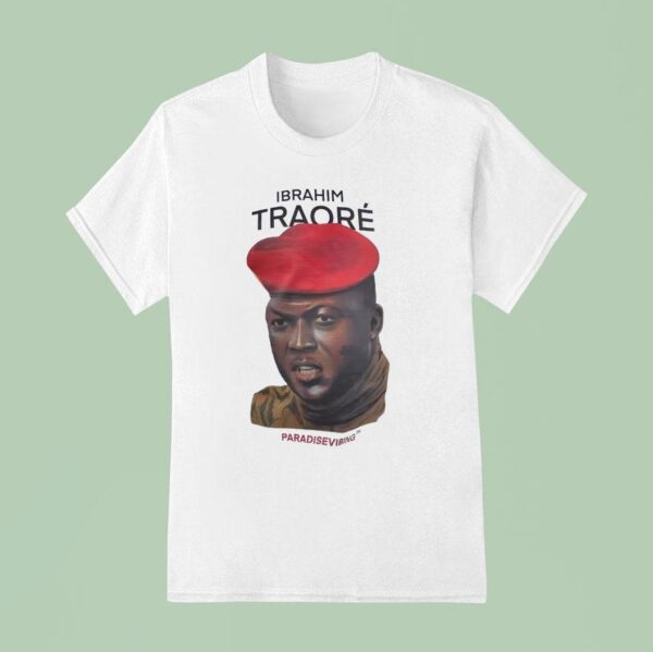 Ibrahim Traore Paradise Vibing T Shirt