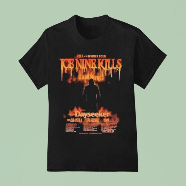 Ice Nine Kills Hell Of A Summer Tour Dates List Horrorwood Dayseeker T Shirt