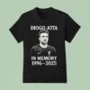 In Memory Of Diogo Jota Rip Liverpool T Shirt
