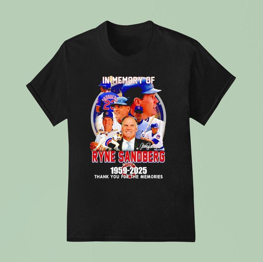 In Memory Of Ryne Sandberg Chicago Cubs Thank You For The Memories Signature T Shirt