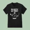 In Ozzy We Trust St Louis Blues Ozzy Osbourne Tribute T Shirt