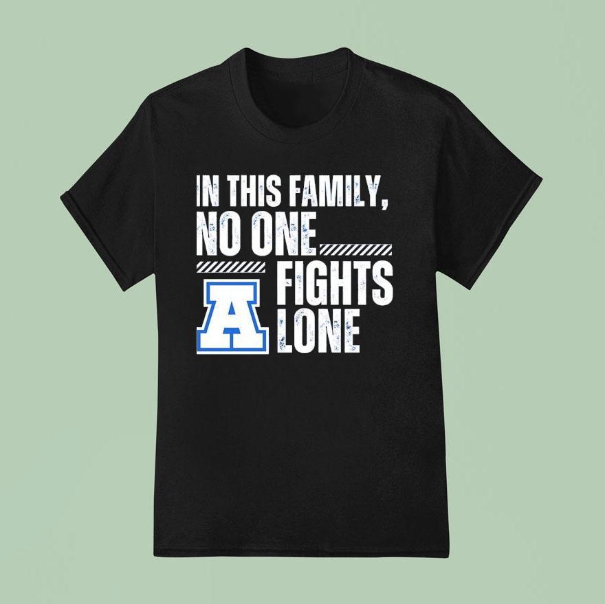 In This Family No One Fights Lone T Shirt