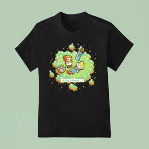 Is This A Dream A Pixel Final Fantasy T Shirt