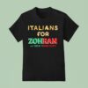 Italians For Zohran For New York City T Shirt