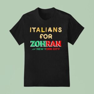 Italians For Zohran For New York City T Shirt