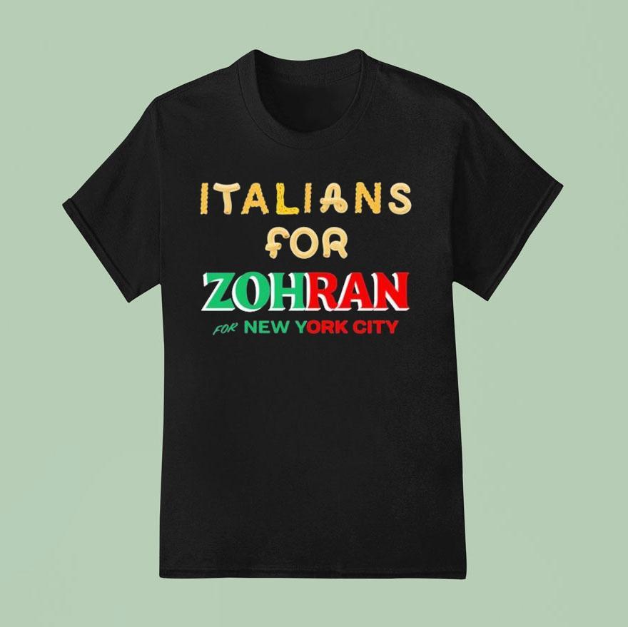 Italians For Zohran For New York City T Shirt