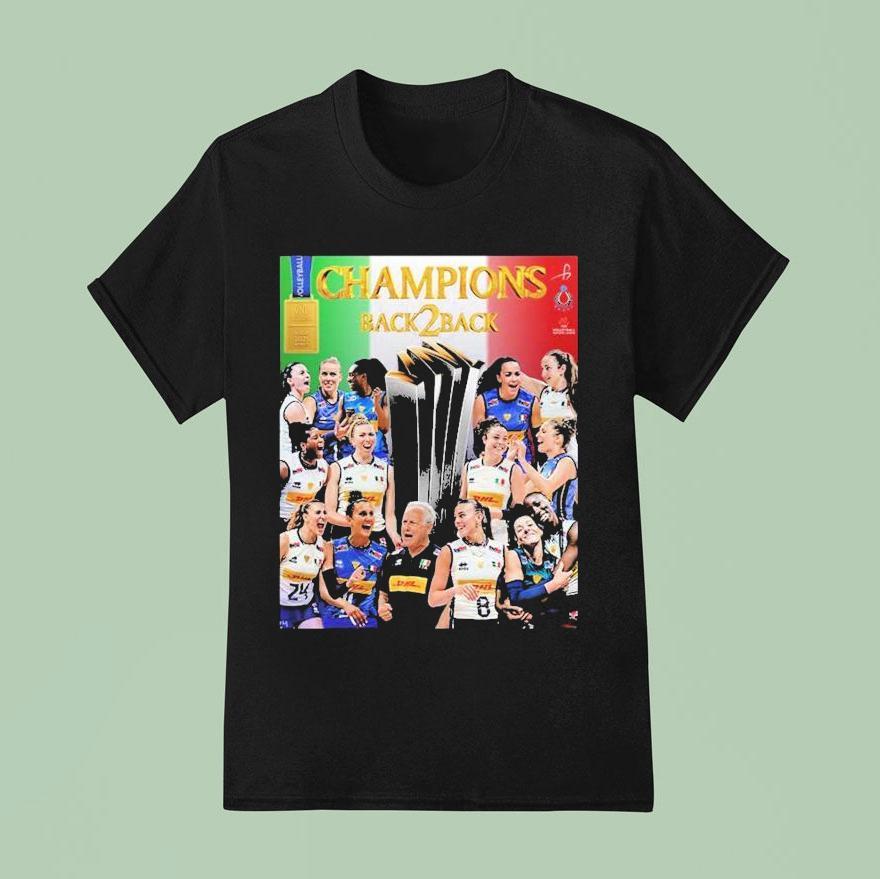 Italy Volleyball Team Back To Back Champions Achieved Fivb Women S Volleyball Nations League T Shirt