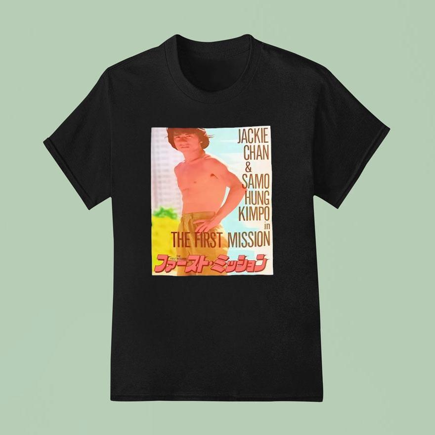Jackie Chan And Samo Hung Kimpo In The First Mission T Shirt