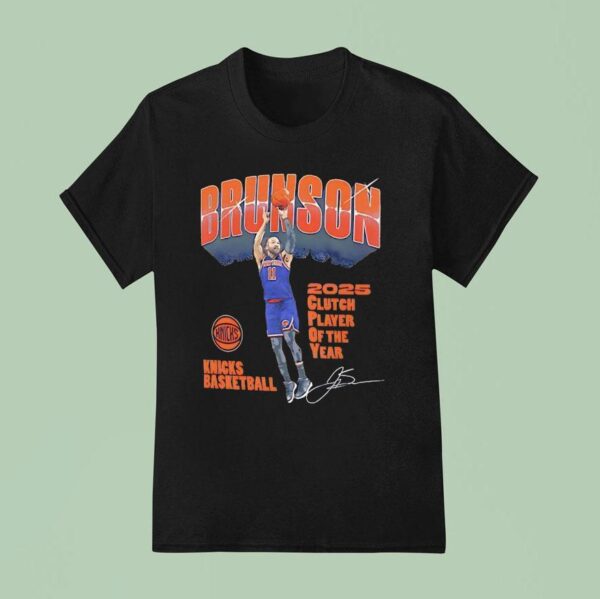 Jalen Brunson New York Knicks Basketball Clutch Player Of The Year Signature T Shirt