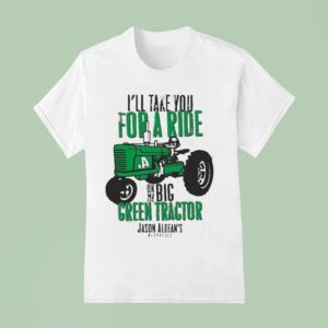 Jason Aldean I Ll Take You For A Ride On My Nashville Kids Big Green Tractor T Shirt